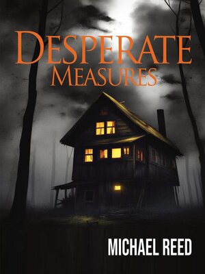cover image of Desperate Measures